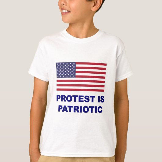 抗議は愛国心がある Tシャツ (正面)