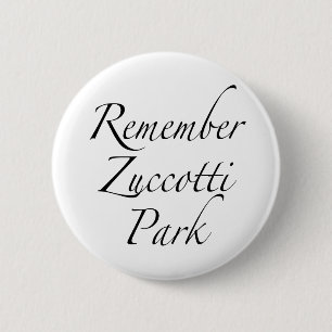 抗議を占めるためにZuccotti公園を覚えて下さい 缶バッジ