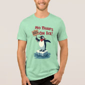 抗議ペンギン – 氷への関税なし トライブレンドTシャツ (正面)