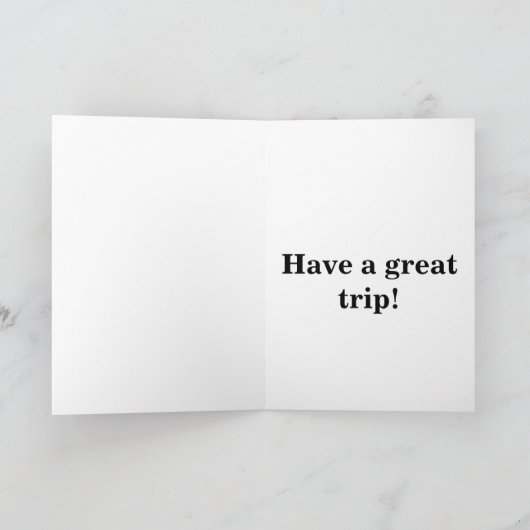 折り畳みグリーティングカード – 良い旅行を持って! カード (内部)