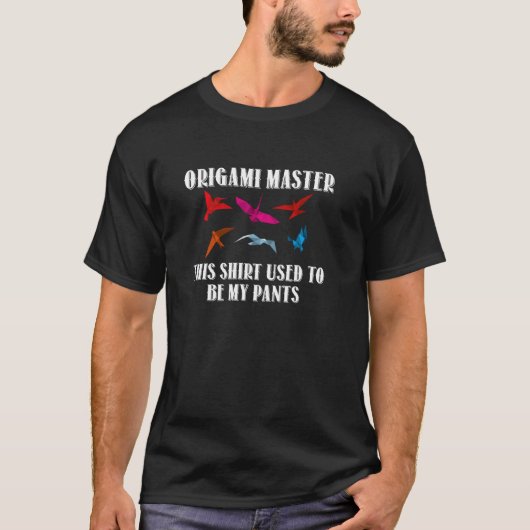 折り紙マスター このシャツは私のパンツでしたプル Tシャツ (正面)