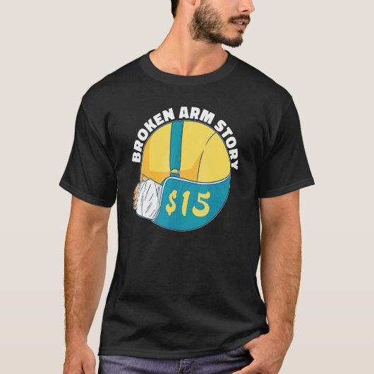 折れた腕のストーリー15 腹の骨折 Tシャツ (正面)