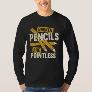折れた鉛筆は意味がない 本の著者 Tシャツ