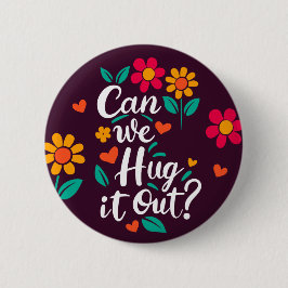 「抱きしめてもいい？」 缶バッジ