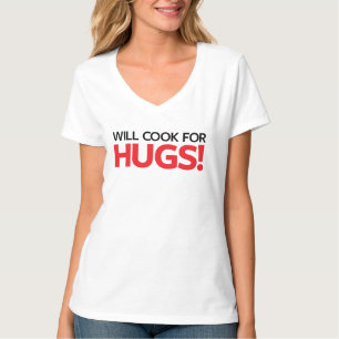 抱擁のために調理します Tシャツ