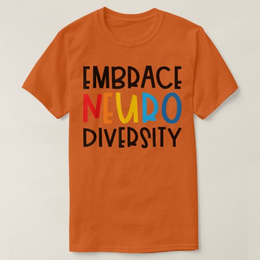 抱擁ニューロダイバーシティADHD自閉症ASD自閉症戦争 Tシャツ (デザイン正面)