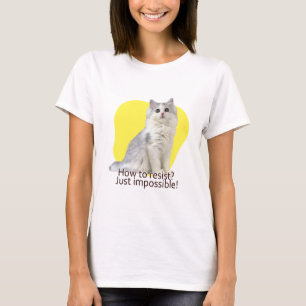 抵抗する方法は?無理だ! Tシャツ