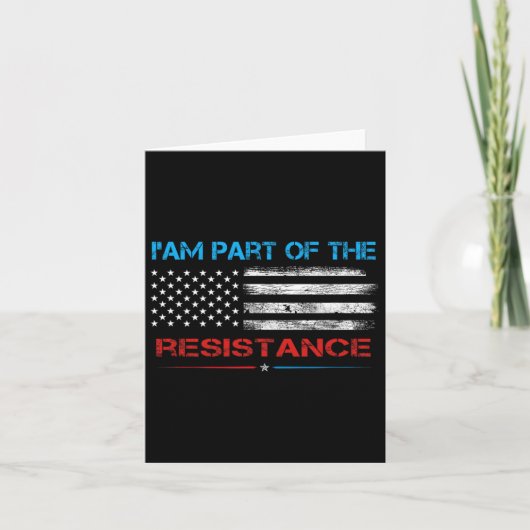 抵抗する私は～のための抵抗アンチトランプの一部である カード (正面)