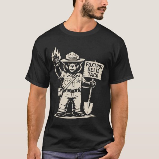 抵抗の抗議タコFoxtrotデルタTaco Be行こう Tシャツ (正面)