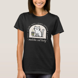 抹茶と猫好き者ための面白い引用符 黒 Tシャツ
