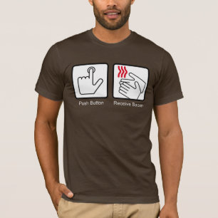 押しボタンは、ベーコン-ベーコンディスペンサー--を受け取ります Tシャツ