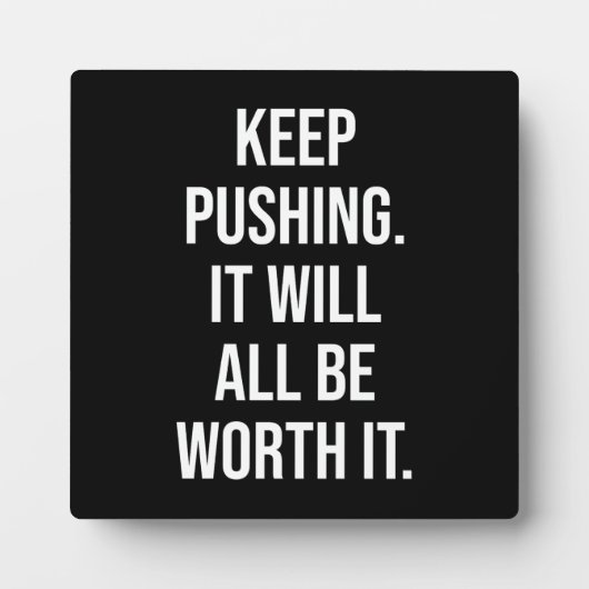 押し保し – やる気を起こさせる フォトプラーク (正面)