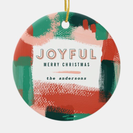 抽象芸術の赤、ピンク、緑の幸せな写真 セラミックオーナメント (正面)