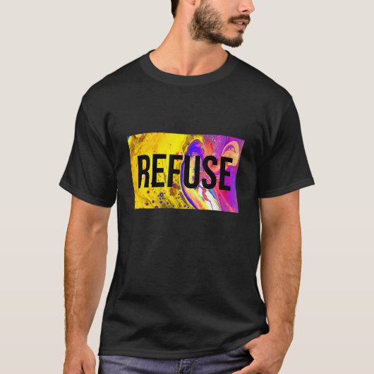 拒否とレジストやる気を起こさせる引用文グラフィックティーS Tシャツ (正面)