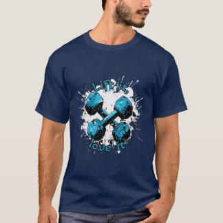 持ち上げて、愛しなさい。 Tシャツ