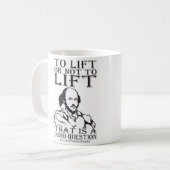 持ち上げるか持ち上げないか? – ウィリアム・シェイクスピア コーヒーマグカップ (正面左)