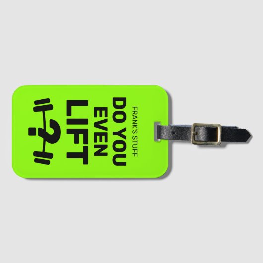 持ち上げるの?ネオンおもしろい・グリーン・トラベル ラゲッジタグ (正面横)