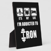 持ち上げ食べ、寝る – 鉄に中毒 – トレーニング フォトプラーク (側面)