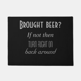 持って来られたビールか。 ドアマット