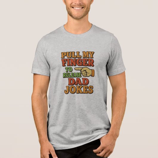 指を引っ張るとダッドジョークが始まる トライブレンドTシャツ (正面)