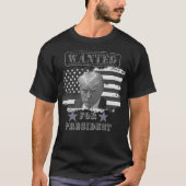 「指名手配のトランプ・ティーでサポートを見せろ！」 Tシャツ (正面)