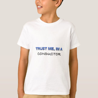 指揮者の私を信頼する Tシャツ