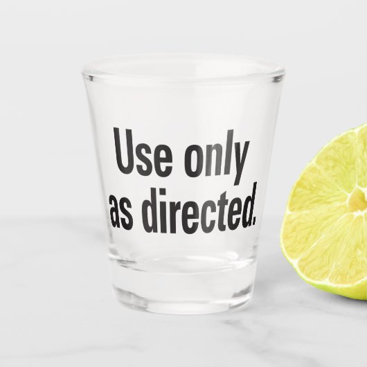 指示に従ってのみ使用 ショットグラス (正面)