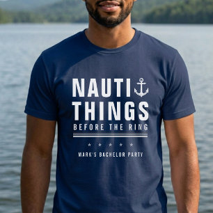 指輪の前にNautiなことを バチェラー・パーティー アンカー Tシャツ