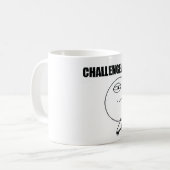 挑戦によって受け入れられるマグ コーヒーマグカップ (正面左)