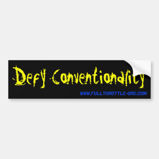 挑戦のConventionality バンパーステッカー
