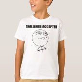 挑戦は激怒の顔の漫画のミームを受け入れました Tシャツ (正面)