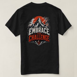 挑戦を受け入れろ マウンテングラフィックTシャツ Tシャツ