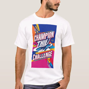 挑戦を支持する Tシャツ