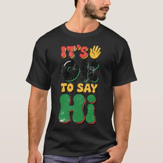 挨拶するのはOK Tシャツ (正面)