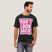 振り返らない Tシャツ (正面フル)