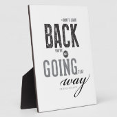 振り返るな、あなたはそうはいかない。 フォトプラーク (側面)