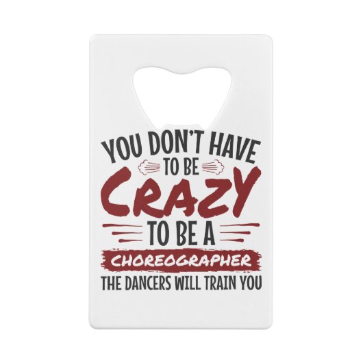 振付家でなくな熱狂するりゃいけない クレジットカード栓抜き (裏面)