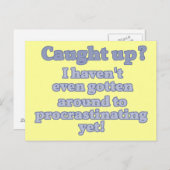 捕まったか？まだ先延ばししてない… ポストカード (正面/裏面)