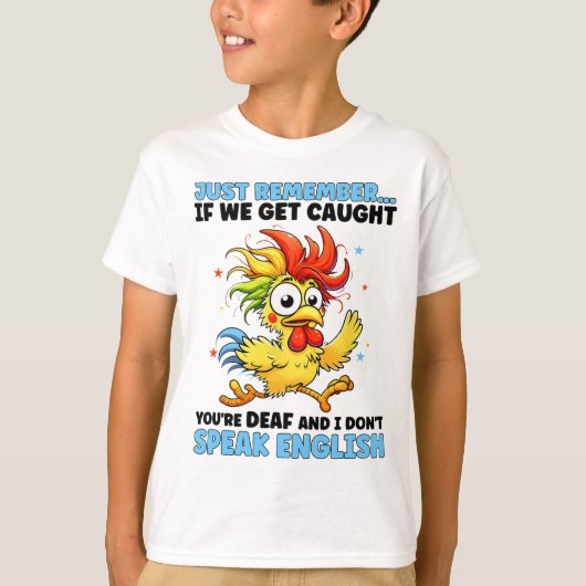 捕まったらあたしは聾者であなたは話せないってことにしてね D Tシャツ (正面)