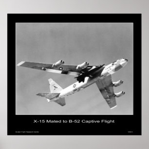 捕虜飛行- NASAのB-52に合うX-15 ポスター