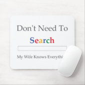 捜す必要はあないで下さい。 私の妻はすべてを知っています マウスパッド (マウス)