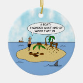 捨てられた島のおもしろいな漫画Woodturner セラミックオーナメント (正面)