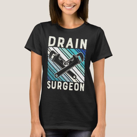 排水外科医の配管工 Tシャツ (正面)