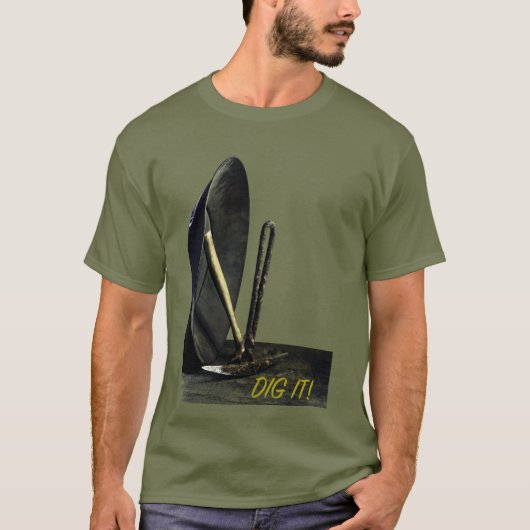 掘れ！金ゴールドパン&マイニング。金持ちのピックを得る。私の。 Tシャツ (正面)