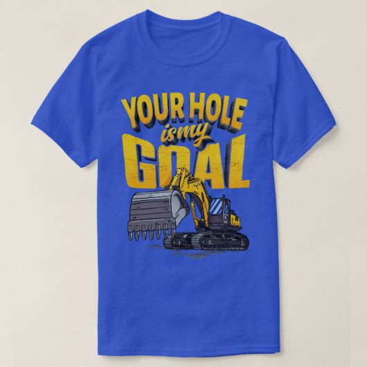 掘削機おもしろい重量機械操作者1 Tシャツ (デザイン正面)