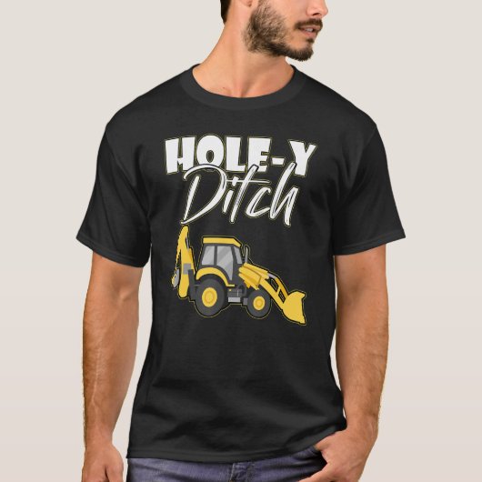 掘削機おもちゃ及びアクセサリーホーリーディッチ Tシャツ (正面)