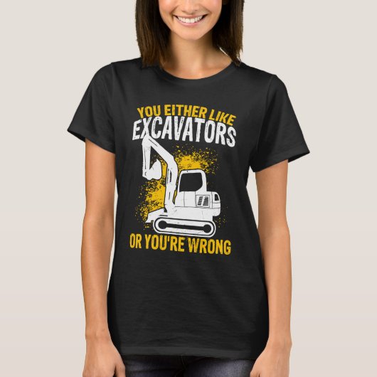 掘削機オペレータ建築作業者バックホー掘り Tシャツ (正面)