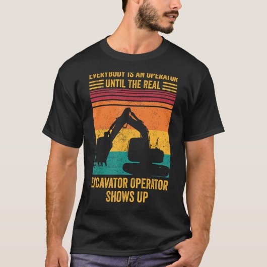 掘削機オペレータHEO掘削機オペレ実在ーター Tシャツ (正面)