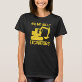 掘削機カッコいい女子男性へ重量機器オペラ Tシャツ (正面)
