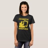 掘削機カッコいい女子男性へ重量機器オペラ Tシャツ (正面フル)
